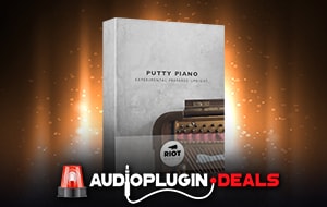putty piano by riot audio