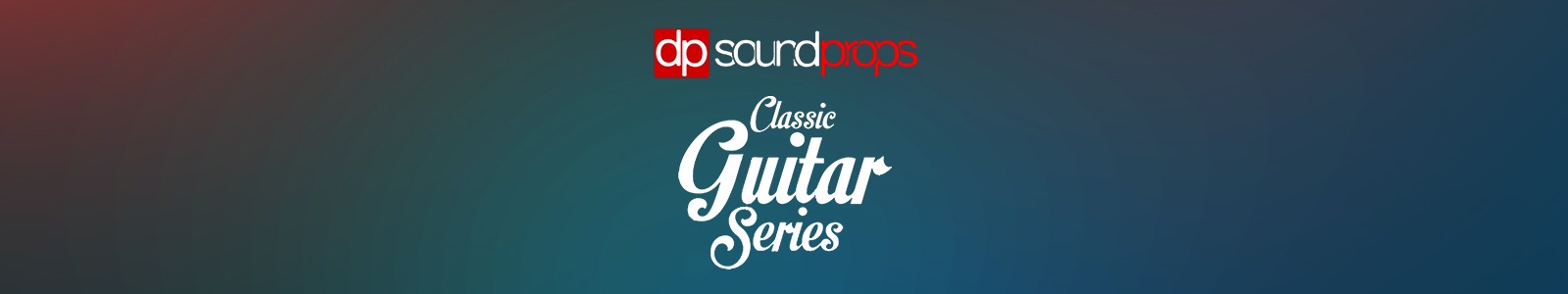 Complete Guitar series Bundle by Sound Props Complete Guitar series Bundle by Sound Props